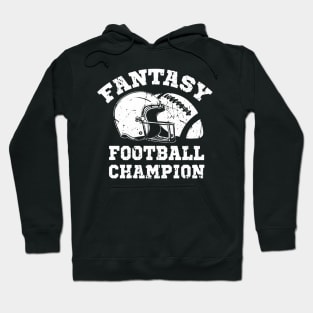 Fantasy Football Champ Hoodie